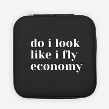 Load image into Gallery viewer, Do I look like I fly Economy Jewelry Travel Case
