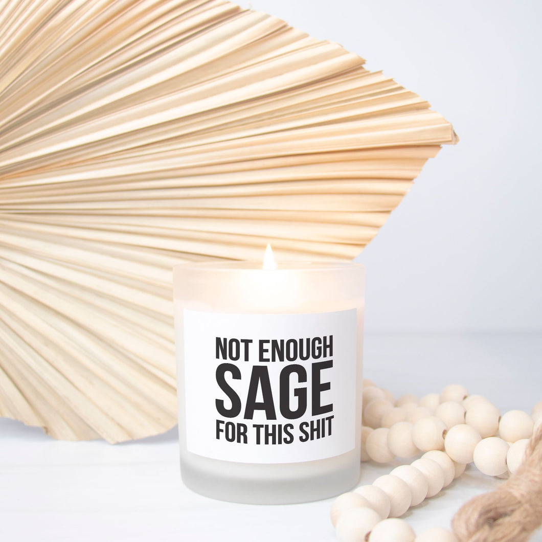 Not Enough Sage Candle – 11 oz. Coconut Soy Wax with Wood Wick