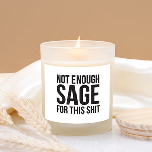 Not Enough Sage Candle – 11 oz. Coconut Soy Wax with Wood Wick