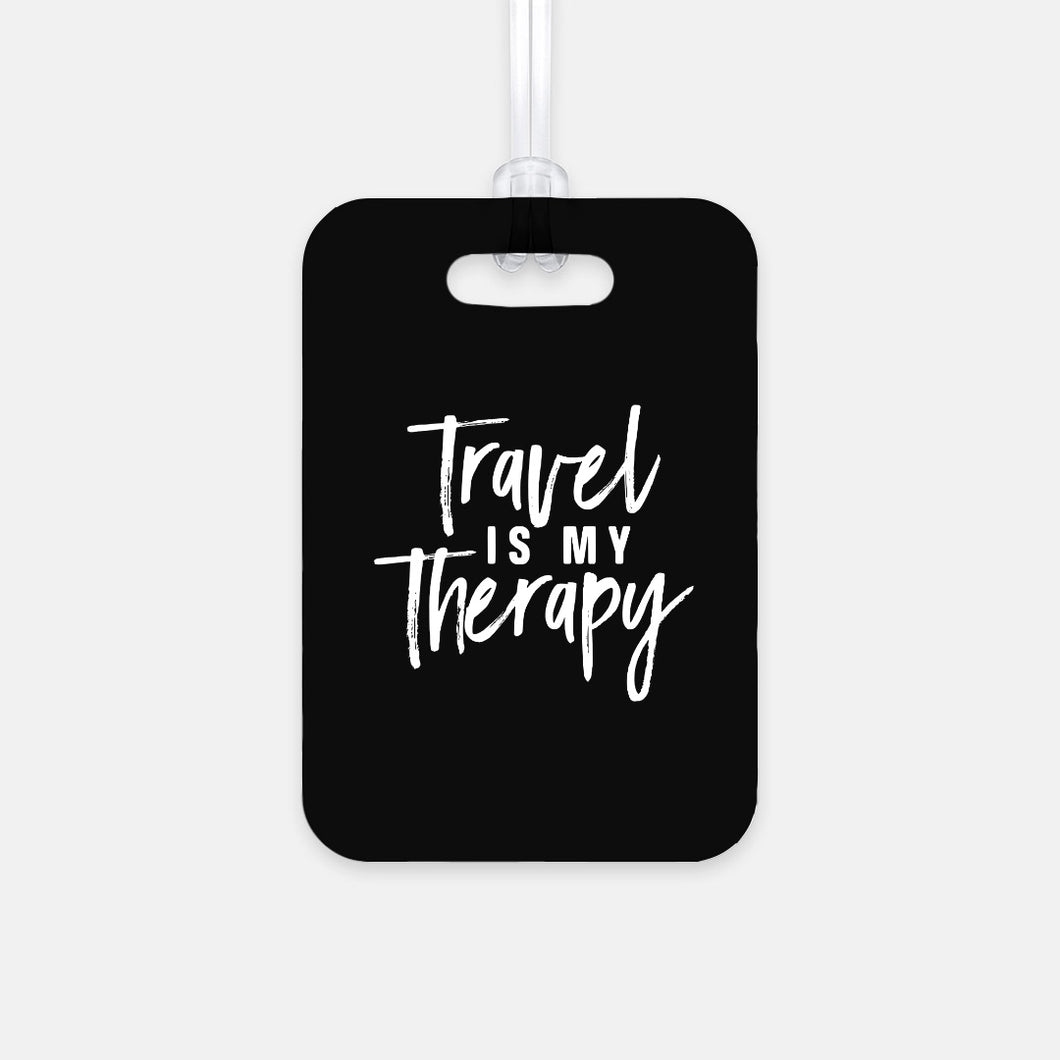 Travel Is  My Therapy Luggage Tag