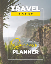 Load image into Gallery viewer, 2025 Travel Agent Success Planner
